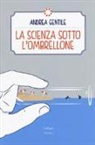 Andrea Gentile, A. Damin - La scienza sotto l'ombrellone