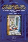 Franz Bardon, S. Fusco - La pratica dell'evocazione magica