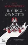 Erin Morgenstern - Il circo della notte