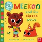 Camilla Reid, Reid Camilla, Nicola Slater, Nicola Slater, Slater Nicola - Meekoo and the Big Red Potter