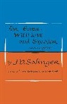 J D Salinger, J. D. Salinger - For Esme - with Love and Squalor