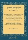 Samuel Urlsperger - Send-Schreiben an Die Evangelische Gemeinde Der Zu Eben Eßer in America Nidergelassenen Saltzburgishchen Emigranten Von Conrad Schnellers: Acht Und Ac
