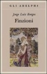 Jorge L. Borges, A. Melis, Antonio Melis - Finzioni