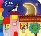 Nicoletta Costa, Giovanna Mantegazza - Ciao, luna!