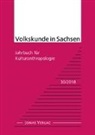 Institu für Sächsische Geschichte und Vo - Volkskunde in Sachsen 30/2018