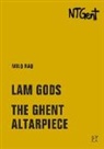 Milo Rau - Lam Gods / The Ghent Altarpiece