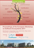 Pete Buxmann, Peter Buxmann, Thomas Aida Curran, Thomas Aidan Curran, Geral Eichler, Gerald Eichler... - Proceedings of the European Workshop on Software Ecosystems 2017