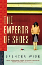 Spencer Wise - The Emperor of Shoes
