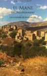 Corrado Donati - Il Mani del Peloponneso. Un viaggio in pantofole