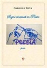 Gabriele Silva - Sogni ricamati in poesia
