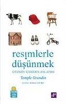 Temple Grandin - Resimlerle Düsünmek