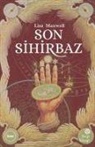 Lisa Maxwell - Son Sihirbaz