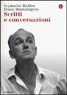 Bruno Monsaingeon, Svjatoslav Richter - Scritti e conversazioni