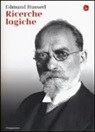 Edmund Husserl, G. Piana - Ricerche logiche