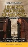 Eoin Dempsey - I fiori non crescevano ad Auschwitz