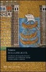 L. Anneo Seneca, Lucio Anneo Seneca, D. Agonigi - Sulla felicità. Testo latino a fronte