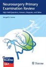 Amgad Hanna, Amgad S Hanna, Amgad S. Hanna - Neurosurgery Primary Examination Review