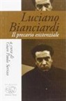 G. P. Serino - Luciano Bianciardi. Il precario esistenziale