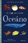 Stephanie Fizer Coleman - Mundo escondido : océano