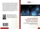 Louis da Cruz Evora - L'accord de Bâle et l'adéquation des fonds propres des banques