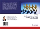 Sangya Pandey - Gender equality and social policy in the EU: a case study of Britain