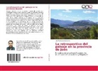 José María García García - La retrospectiva del paisaje en la provincia de Jaén