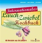 Henning Lühr, Lothar Spielhoff, Udo Reinfeld - Internationales Lauch- und Zwiebelkochbuch