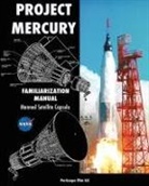 NASA - Project Mercury Familiarization Manual Manned Satellite Capsule