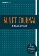Stefanie Diers, Vera Sleeking - Bullet Journal: Meine Ziele erreichen