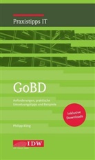 Philipp Kling, Ralph Krüger, Institu der Wirtschaftsprüfer in Deutsch, Institut der Wirtschaftsprüfer in Deutsch, Institut der Wirtschaftsprüfer in Deutschland, Institut der Wirtschaftsprüfer in Deutschland (IDW)... - Kling, GoBD; .