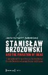 Jen Herlth, Jens Herlth, M Swiderski, Edward Swiderski, Edward M. Swiderski - Stanislaw Brzozowski and the Migration of Ideas
