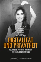 Christian Aldenhoff, Luka Edeler, Lukas Edeler, Mar Hennig, Martin Hennig, Martin Hennig u a... - Digitalität und Privatheit
