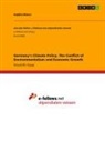 Sophia Braun - Germany's Climate Policy. The Conflict of Environmentalism and Economic Growth