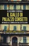 Alessandra Carnevali - Il giallo di Palazzo Corsetti