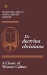 Duane W. H. Arnold, Pamela Bright - De Doctrina Christiana