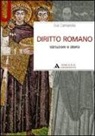 Eva Cantarella - Diritto romano. Istituzioni e storia