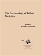 William A Parkinson, William A. Parkinson - The Archaeology of Tribal Societies
