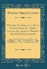 Francisco López De Gómara - Histoire Generalle des Indes Occidentales, Et Terres Neuves, Qui Iusques à Present Ont Esté Descouvertes