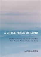 Nicola Bird, Bird Nicola - A Little Peace of Mind