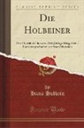 Hans Holbein - Die Holbeiner