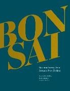 Michelle Elvy, Frankie McMillan, James Norcliffe, James Samuel Norcliffe - Bonsai: Best Small Stories from Aotearoa New Zealand