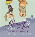 Dave Eggers, Dave/ Park Eggers, Laura Park - Abner & Ian Get Right-side Up