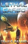 Felix R. Savage - Lethal Cargo: A Space Opera Adventure