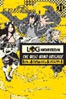 Eng, Taylor Engel, Kazuhiro Hara, Hara Kazuhiro, Koyuki, Koyuki Koyuki... - Log Horizon: The West Wind Brigade, Vol. 11
