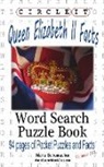 Lowry Global Media LLC, Maria Schumacher - Circle It, Queen Elizabeth II Facts, Word Search, Puzzle Book