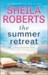 Sheila Roberts - The Summer Retreat