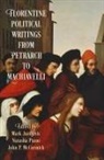 Mark (EDT)/ Piano Jurdjevic, Mark Piano Jurdjevic, Mark Jurdjevic, John P McCormick, John P. McCormick, Natasha Piano - Florentine Political Writings From Petrarch to Machiavelli