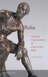 Thomas Foster, Thomas A. Foster - Rethinking Rufus