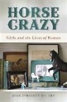 Halley, Jean O. Halley, Jean O’Malley Halley, Jean O'Malley Halley, Jean O''malley Halley - Horse Crazy