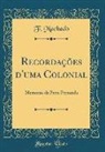 F. Machado - Recordações d'uma Colonial
